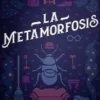 LA METAMORFOSIS
