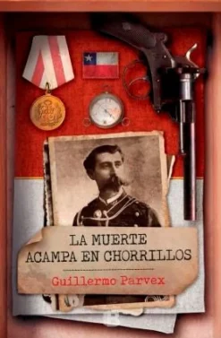 LA MUERTE ACAMPA EN CHORRILLOS