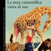 LA MUY CATASTROFICA VISITA AL ZOO