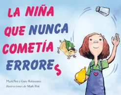 LA NIÑA QUE NUNCA COMETIA ERRORES