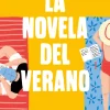 LA NOVELA DEL VERANO