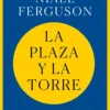 LA PLAZA Y LA TORRE