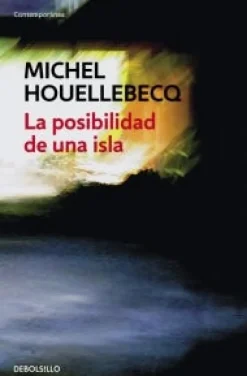 LA POSIBILIDAD DE UNA ISLA