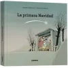LA PRIMERA NAVIDAD