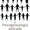 LA PSICOGENEALOGIA APLICADA