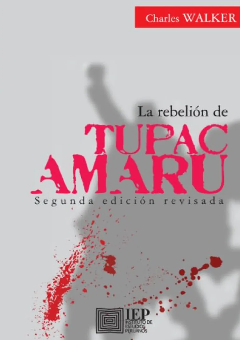 LA REBELION DE TUPAC AMARU. EDICION POPULAR