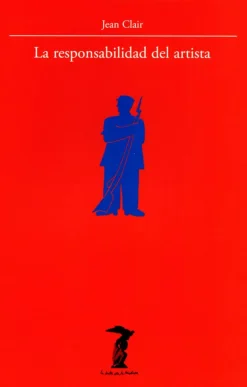 LA RESPONSABILIDAD DEL ARTISTA