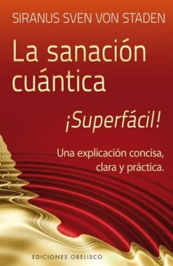 LA SANACION CUANTICA