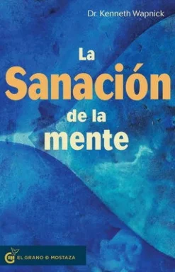 LA SANACION DE LA MENTE