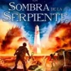 LA SOMBRA DE LA SERPIENTE (LAS CRONICAS DE LOS KANE 3)