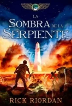 LA SOMBRA DE LA SERPIENTE (LAS CRONICAS DE LOS KANE 3)