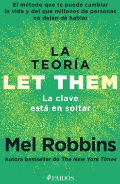 LA TEORÍA LET THEM. LA CLAVE ESTÁ EN SOLTAR
