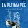 LA ULTIMA VEZ