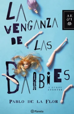 LA VENGANZA DE LAS BARBIES Y OTROS CUENTOS