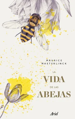 LA VIDA DE LAS ABEJAS