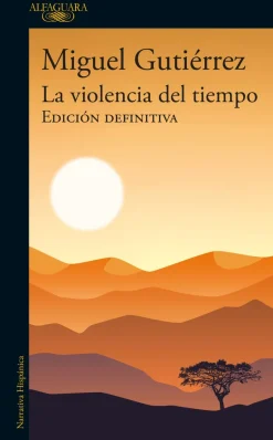 LA VIOLENCIA DEL TIEMPO