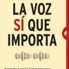 LA VOZ SI QUE IMPORTA