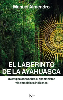 LABERINTO DE LA AYAHUASCA, EL