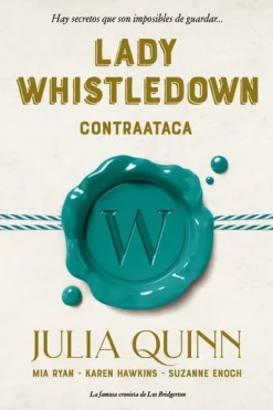 LADY WHISTLEDOWN CONTRAATACA (LADY WHISTLEDOWN  2)