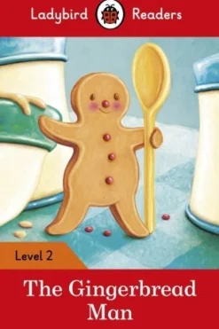 LADYBIRD READERS LEVEL 2 - THE GINGERBREAD MAN