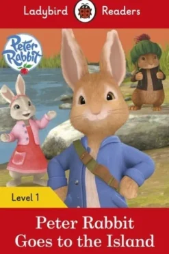 LADYBIRD READERS LEVEL 1 - PETER RABBIT: GOES TO THE ISLAND