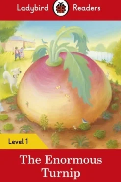 LADYBIRD READERS LEVEL 1 - THE ENORMOUS TURNIP