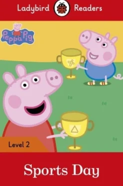 LADYBIRD READERS LEVEL 2 - PEPPA PIG: SPORTS DAY