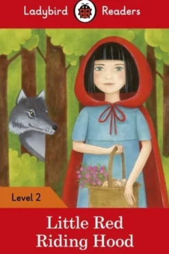 LADYBIRD READERS LEVEL 2 - LITTLE RED RIDING HOOD