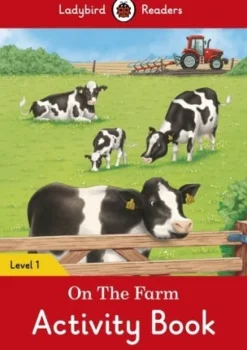 LADYBIRD READERS LEVEL 1 - ON THE FARM ACTIVITY BOOK