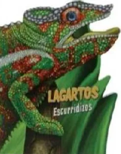 LAGARTOS ESCURRIDIZOS
