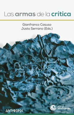 LAS ARMAS DE LA CRÍTICA
