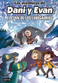 LAS AVENTURAS DE DANI Y EVAN 8. EL CLAN DE LOS LOBOSAURIOS
