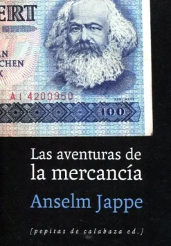 LAS AVENTURAS DE LA MERCANCIA