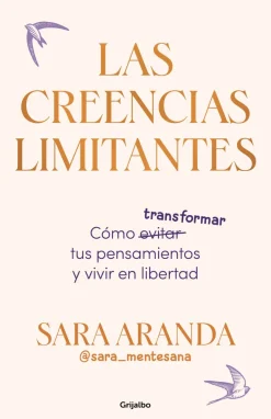 LAS CREENCIAS LIMITANTES