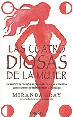 LAS CUATRO DIOSAS DE LA MUJER