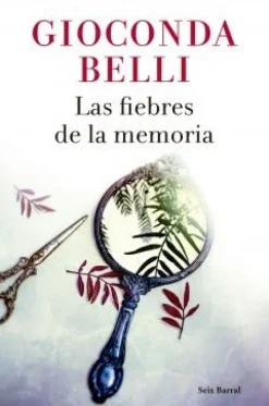 LAS FIEBRES DE LA MEMORIA