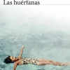 LAS HUERFANAS