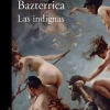 LAS INDIGNAS