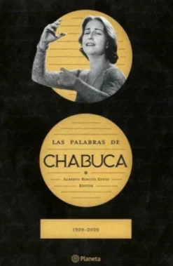 LAS PALABRAS DE CHABUCA