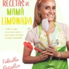 LAS RECETAS DE MÁMA LIMONADA