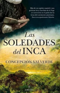 LAS SOLEDADES DEL INCA