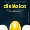 LAS VENTAJAS DE SER DISLEXICO
