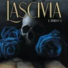 LASCIVIA (LIBRO 1)