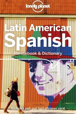 LATIN AMERICAN SPANISH PHRASEBOOK & DICTIONARY 9ED.