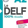 LE DELF - 100% RÉUSSITE - A2 - LIVRE + CD