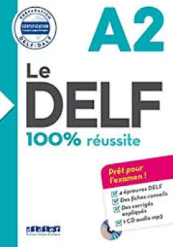 LE DELF - 100% RÉUSSITE - A2 - LIVRE + CD