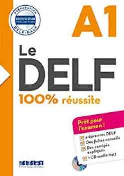 LE DELF - 100% RÉUSSITE - A1 - LIVRE + CD
