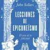 LECCIONES DE EPICUREISMO