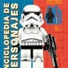 LEGO STAR WARS: ENCICLOPEDIA DE PERSONAJES ACTUALIZADA