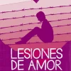 LESIONES DE AMOR